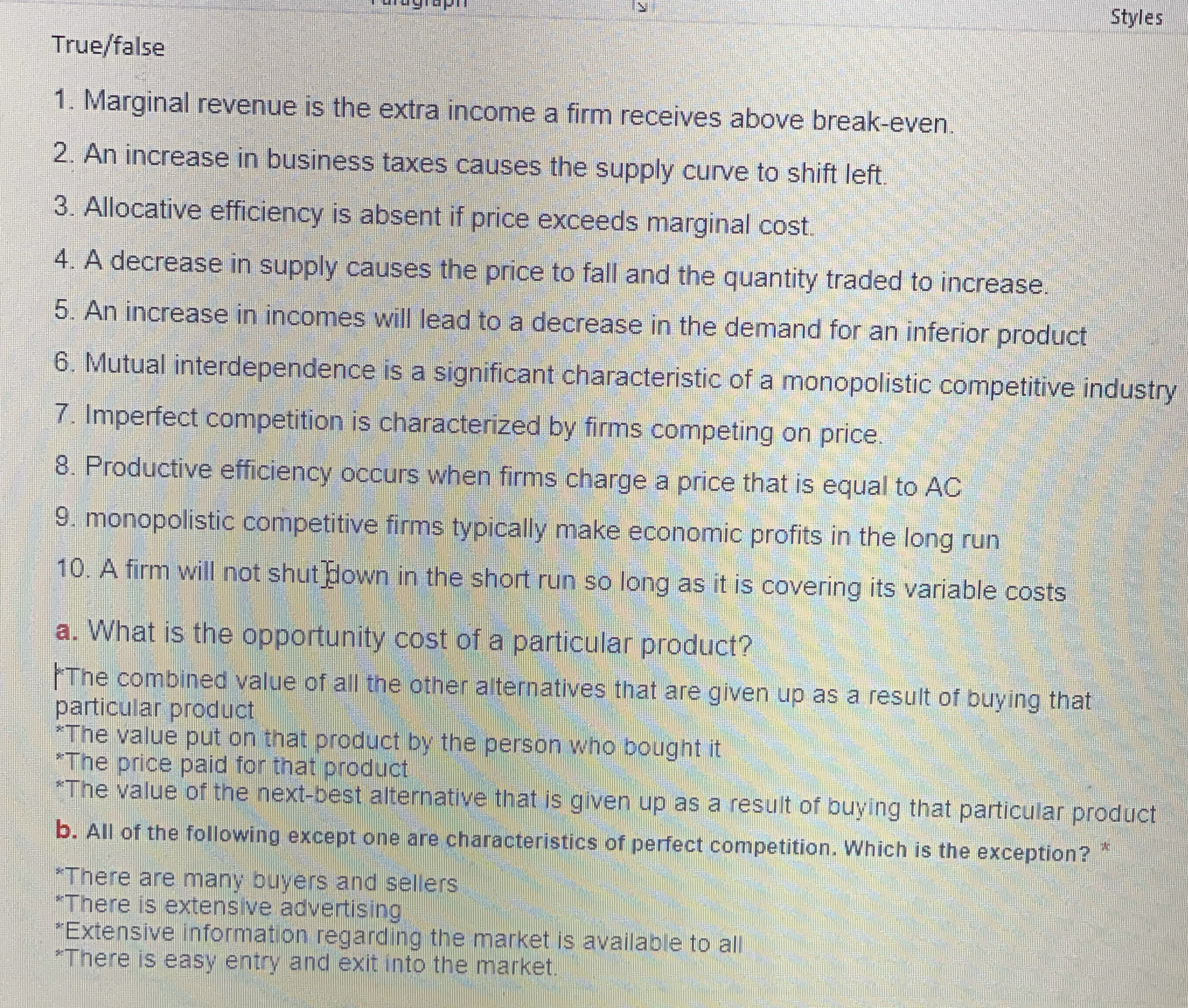 Plzz solve this as soon as possible Styles True/false 1. Marginal revenue