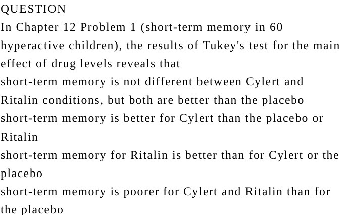 QUESTION In Chapter 12 Problem 1 (short-term memory in 60 hyperactive