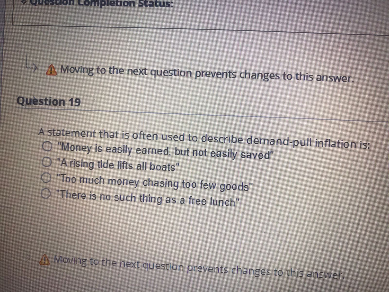 Question Completion Status: Moving to the next question prevents changes to