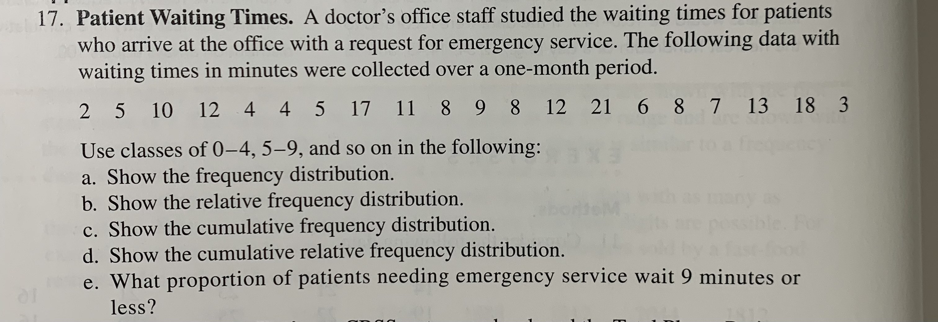 17. Patient Waiting Times. A doctor's office staff studied the waiting times