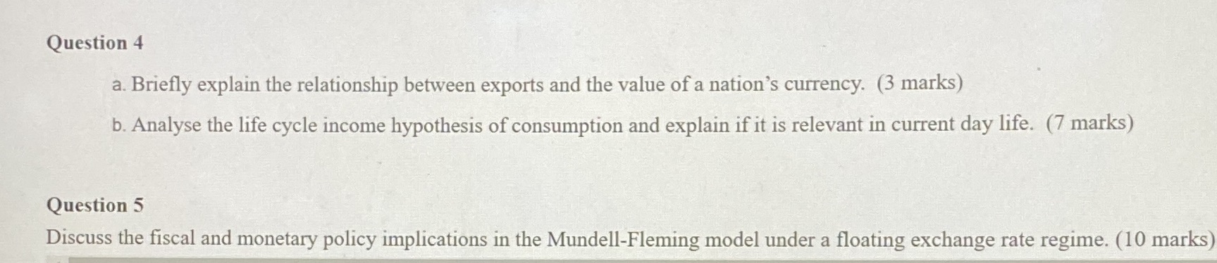 Question 4 a. Briefly explain the relationship between exports and the