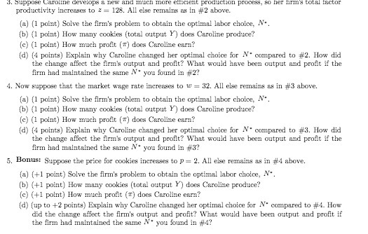 J. Suppose Caroline develops a new and much more efficient production