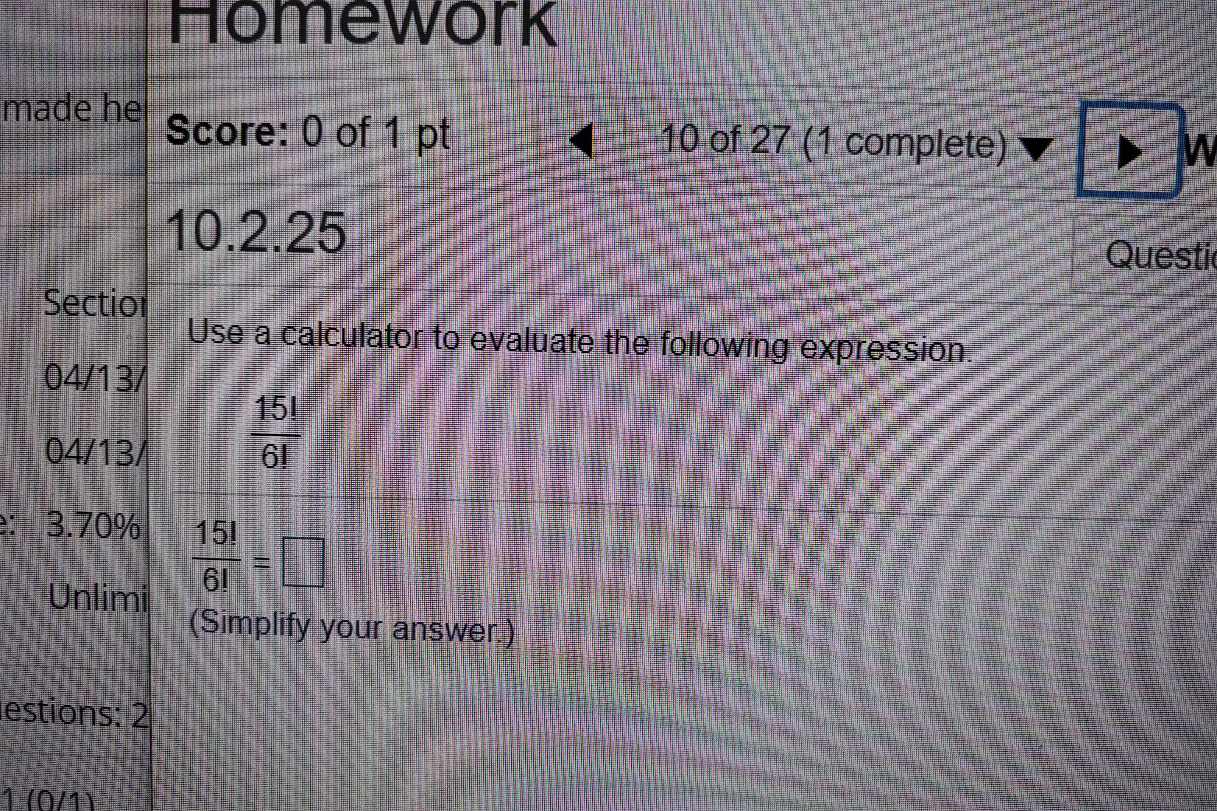 MGF 1106 Math SECTION 10.2 Counting Homework made he Score: 0 of