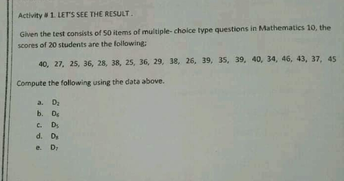 THANKYOUUUU Activity # 1. LET'S SEE THE RESULT. Given the test consists