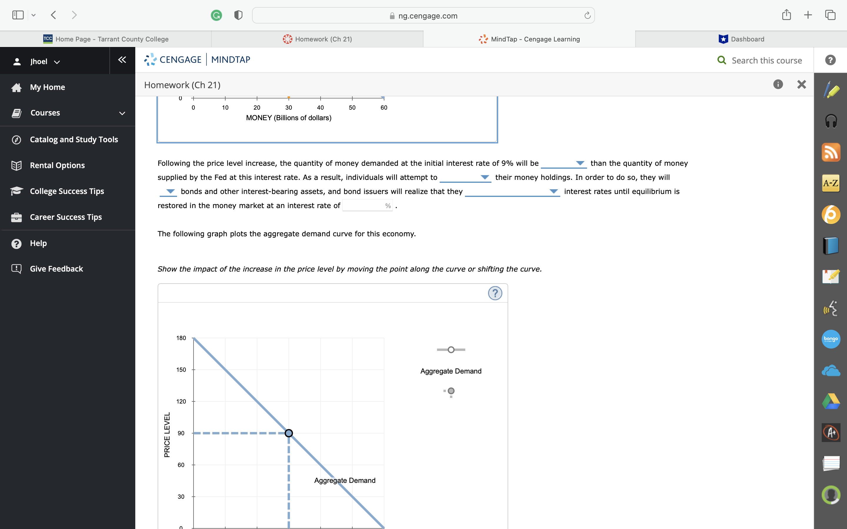 County College Homework (Ch 21) MindTap - Cengage Learning Dashboard Jhoel v