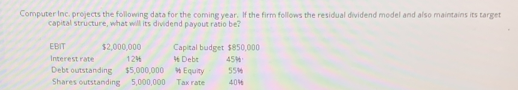 Computer Inc. projects the following data for the coming year. If