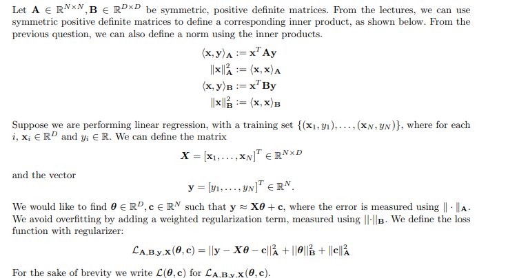  Let A E RNXN, B E RXD be symmetric, positive definite
