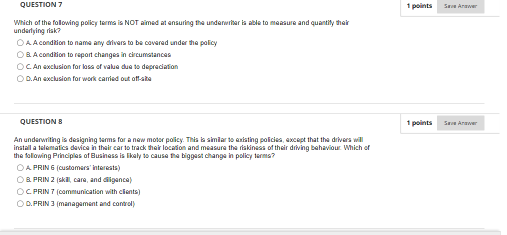 O D. Must clearly define the claim events to be included in