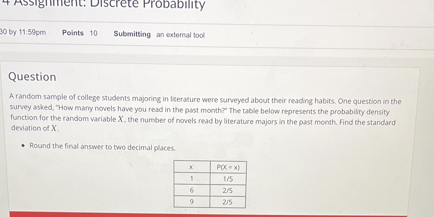 4 Assignment. Discrete Probability 30 by 11:59pm Points 10 Submitting an