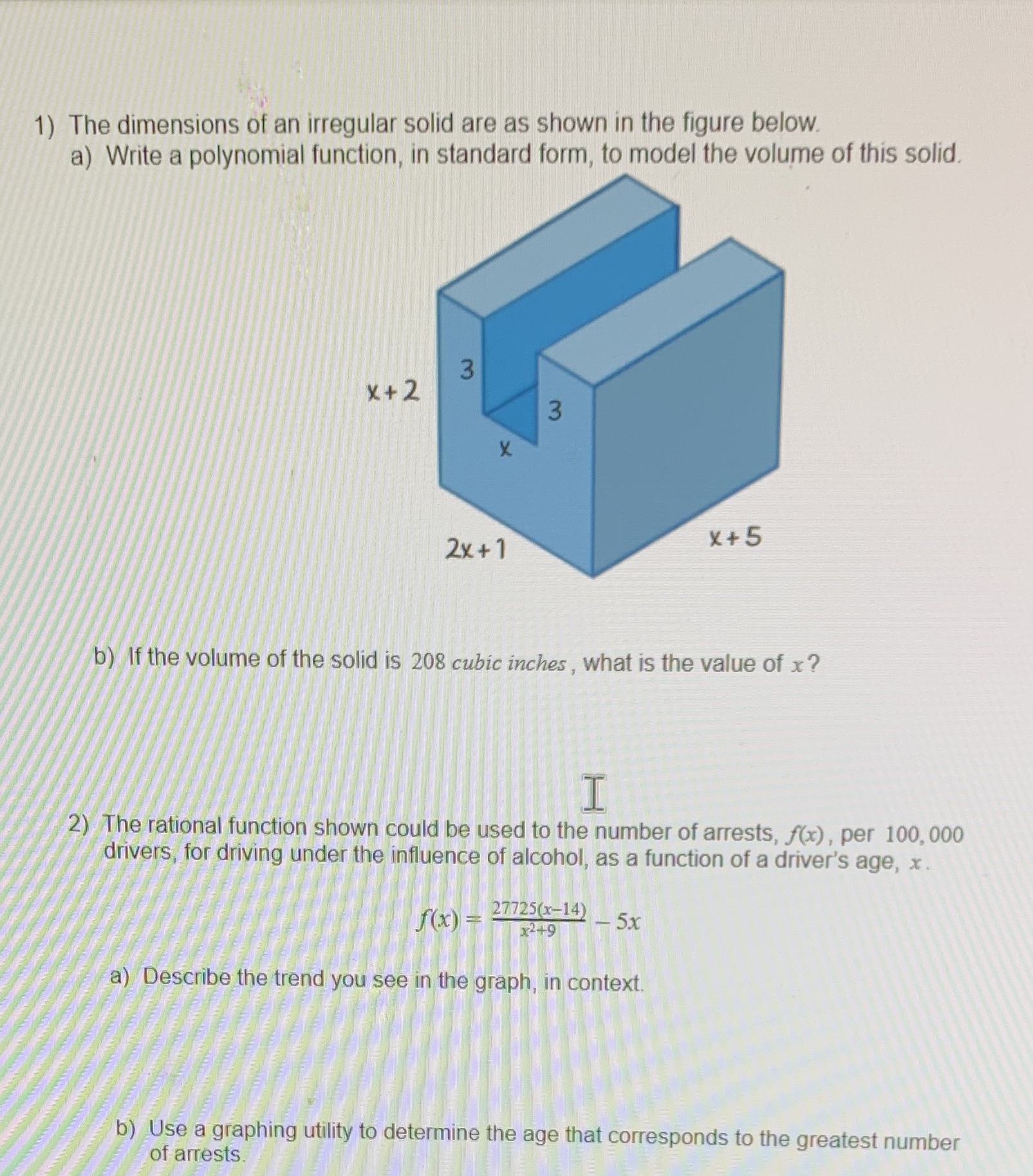  1) The dimensions of an irregular solid are as shown in