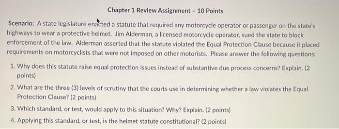  Chapter 1 Review Assignment - 10 Points Scenario: A state legislature