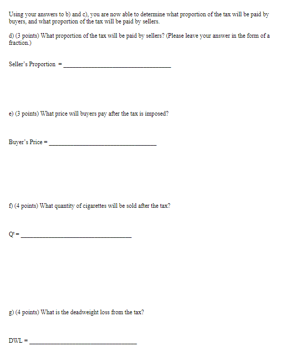 on whether or not to levy a tax on cigarettes. Currently, the