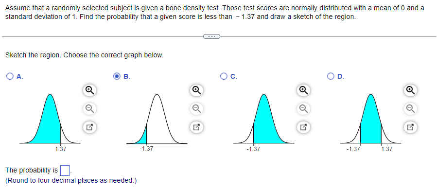 and a standard deviation of 1. Draw a graph and find the