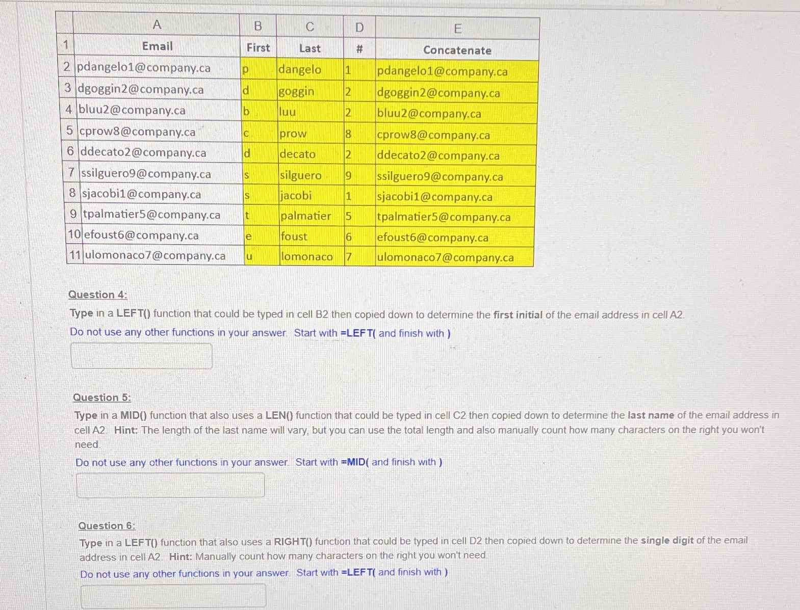 A B C D F Email First Last # Concatenate 2