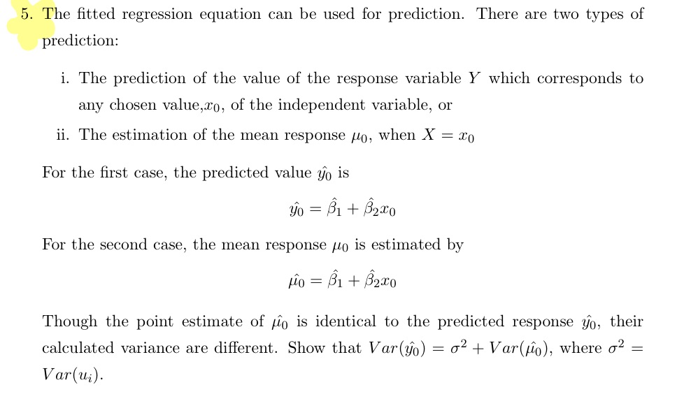 5. The tted regression equation can be used for prediction. There