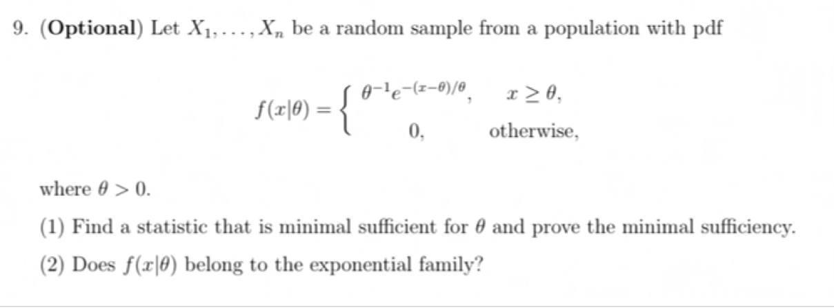 I wonder how to solve this question 9. (Optional) Let X1, ...,