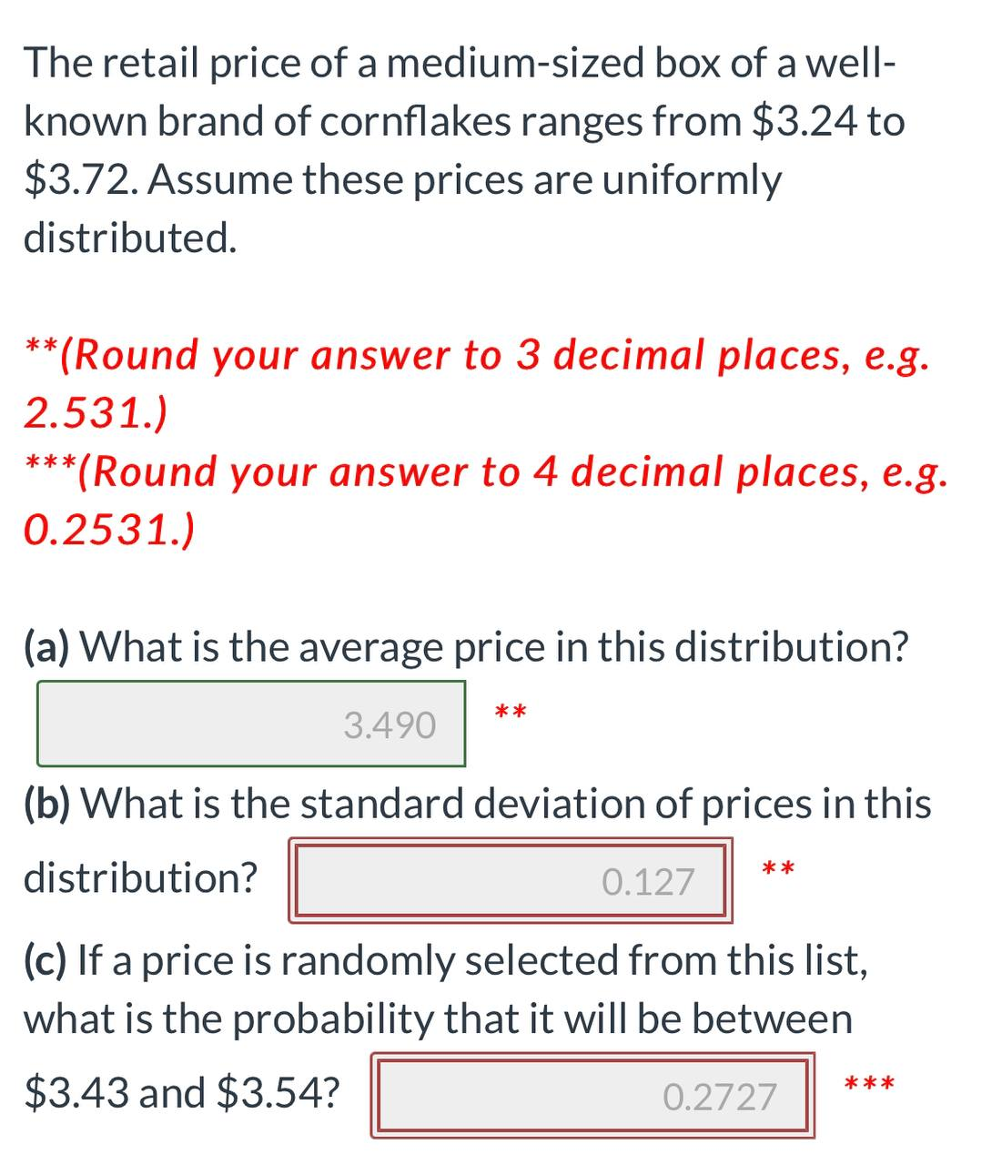 to 3 decimal places, 6.3. 0.253.) M(Round your answer to 1 decimal