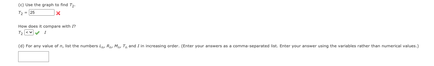 graph is shown. 3 1 X 2 3 4 (a) Use the