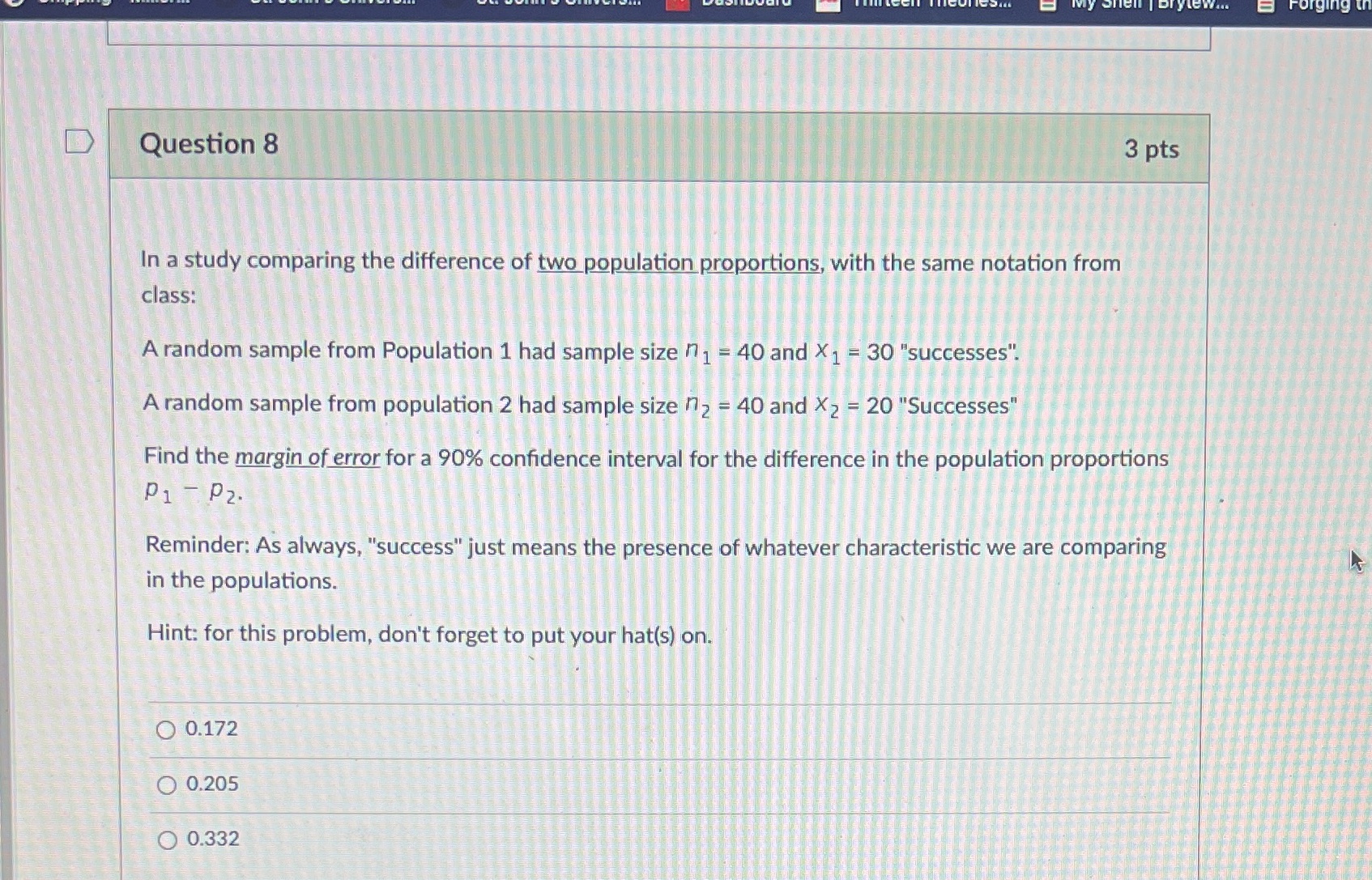 Forging th Question 8 3 pts In a study comparing the