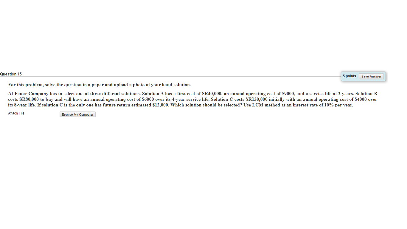  Question 15 5 points Save Answer For this problem, solve the