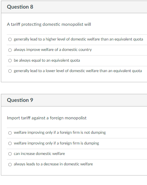 Answer the following question with a specific explanation Question 8 A tariff