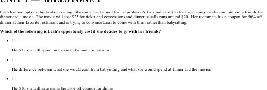  Leah has two options this Friday evening. She can either babysit
