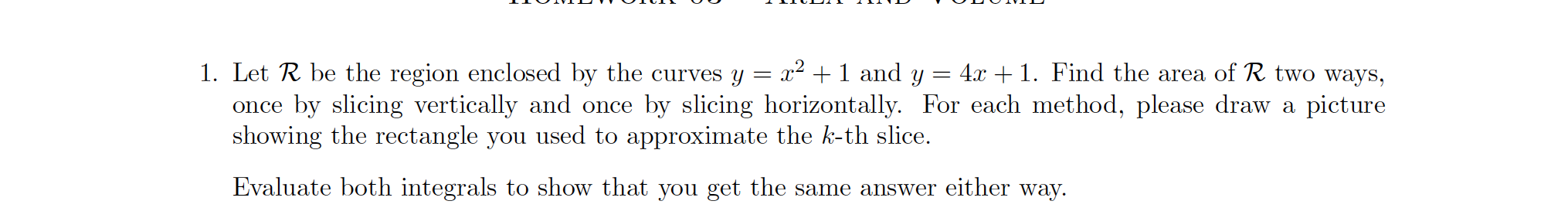 This is a question from my Calculus PSET 1. Let R be