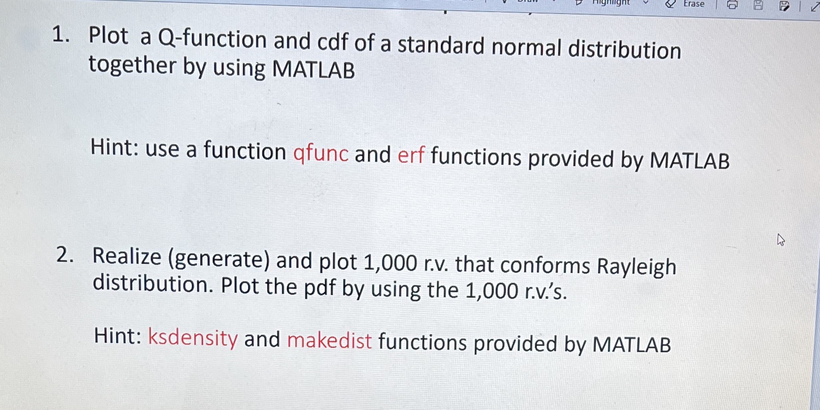 Please solve 1 and 1 Erase 1. Plot a Q-function and cdf