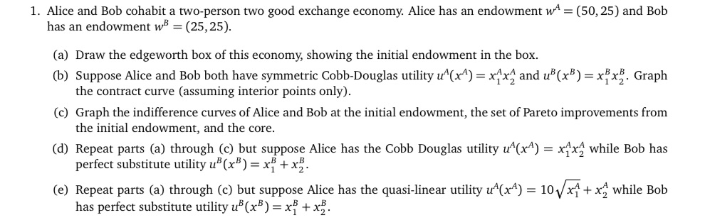 Please handwrite the answer. 1. Alice and Bob cohabit a two-person two