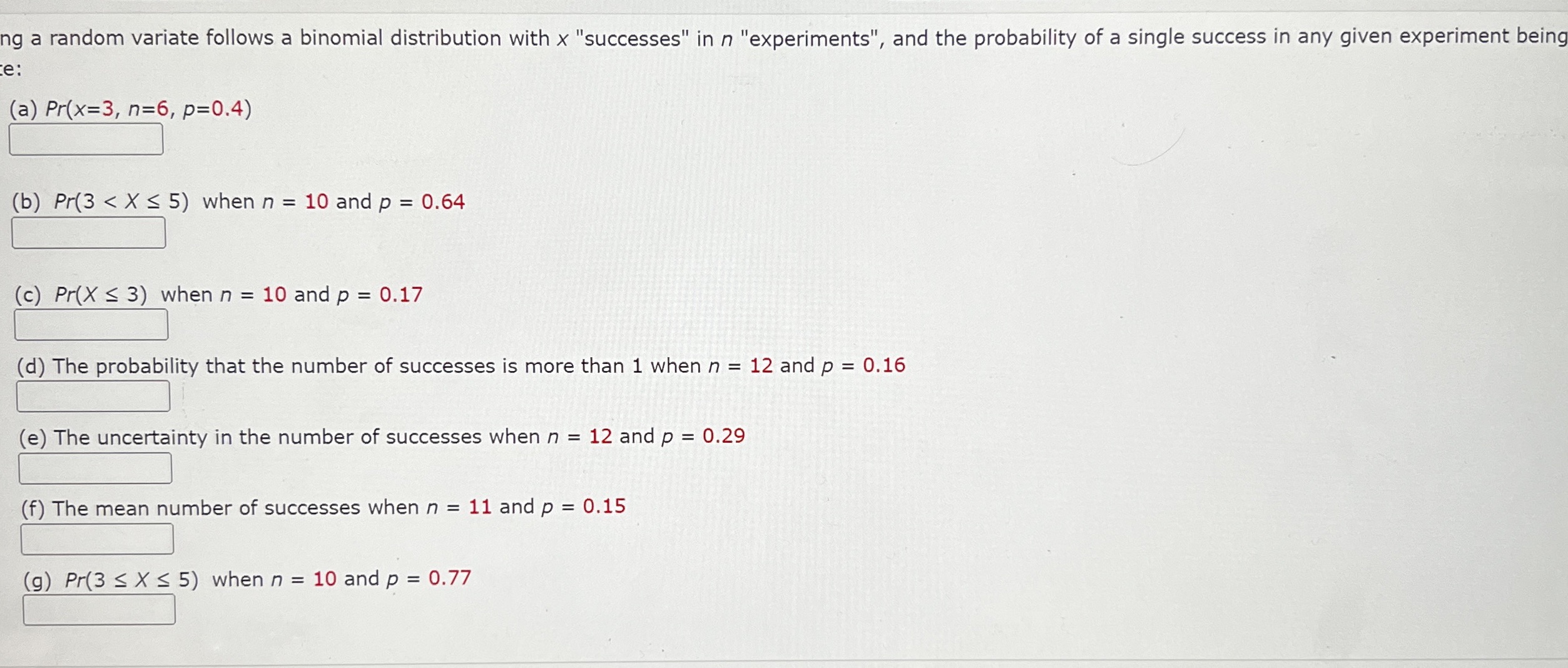  ng a random variate follows a binomial distribution with x "successes"