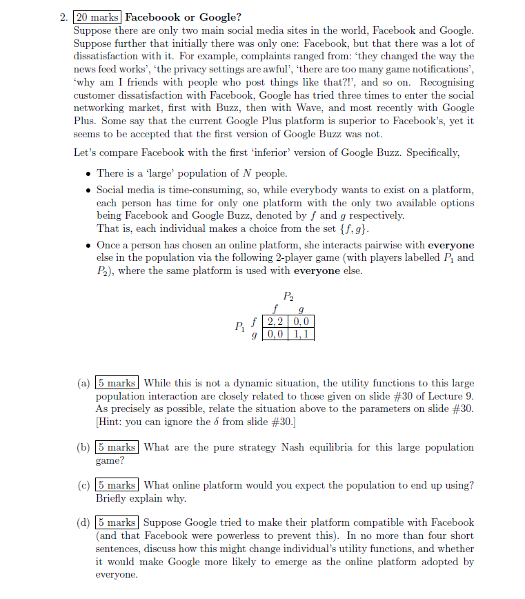 Please help me with this game theory question '2. Faceboook or Google'?