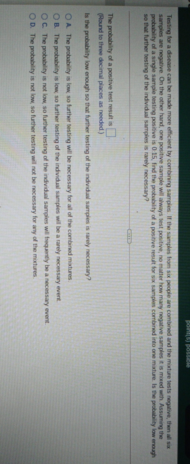 quick answer no explanation Testing for a disease can be made more