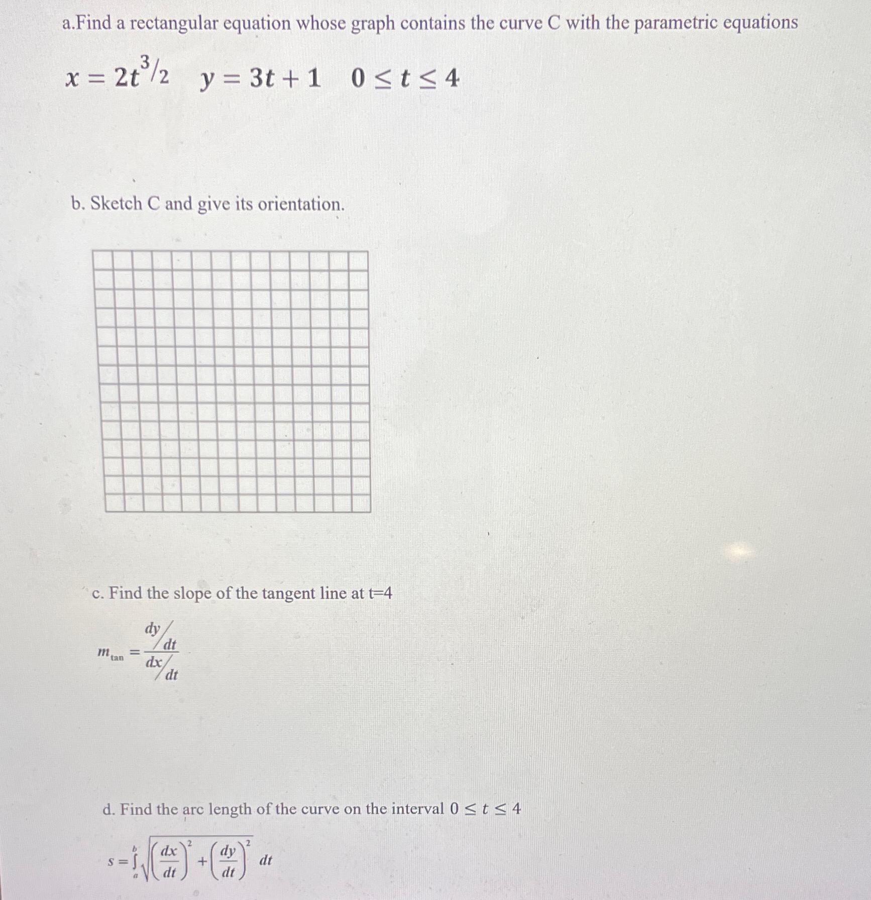 a.Find a rectangular equation whose graph contains the curve C with the