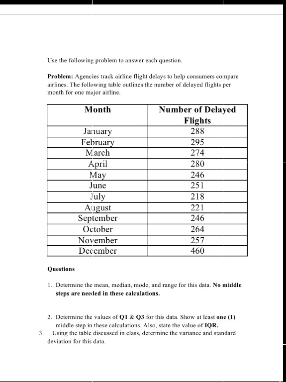  Use the following problem to answer each question. Problem: Agencies track