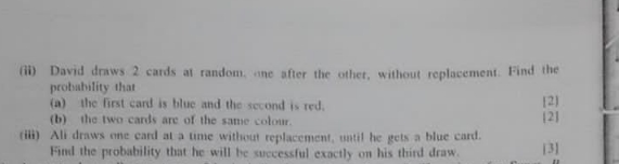 please help me ") David draws 2 cards at random. one after