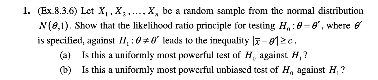 1. (Ex.8.3.6) Let X1 , X 2 , , X,I be