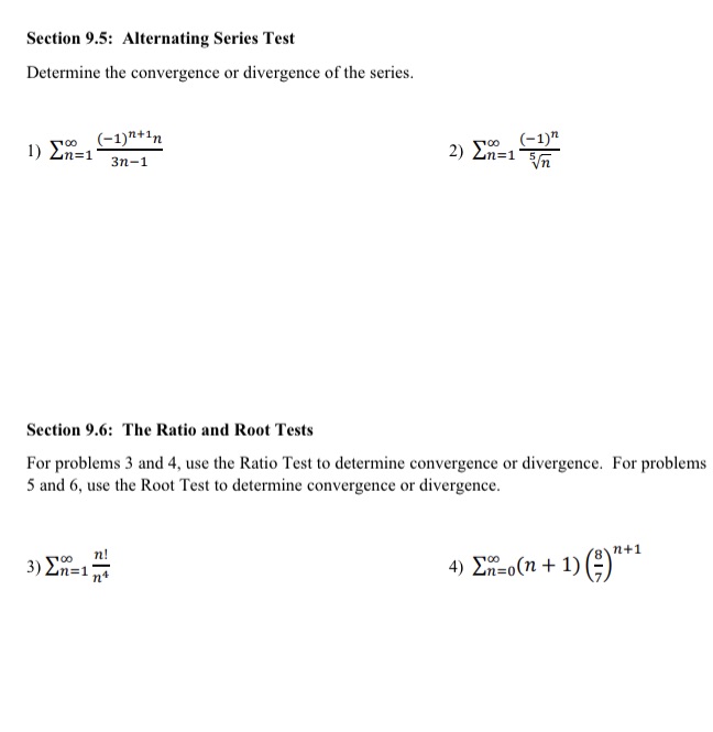  Section 9.5: Alternating Series Test Determine the convergence or divergence of