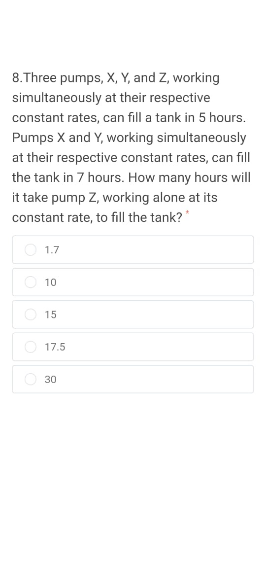 8.Three pumps, X, Y. and 2, working simultaneously at their respective