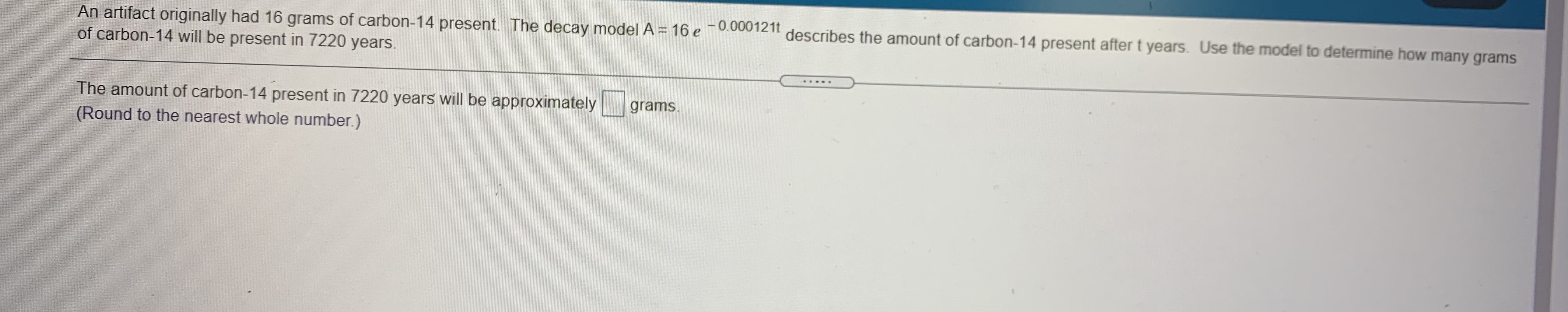 models the amount, or size, of a decaying entity.The exponential model A
