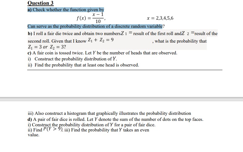  Question 3 a) Check whether the function given by f (