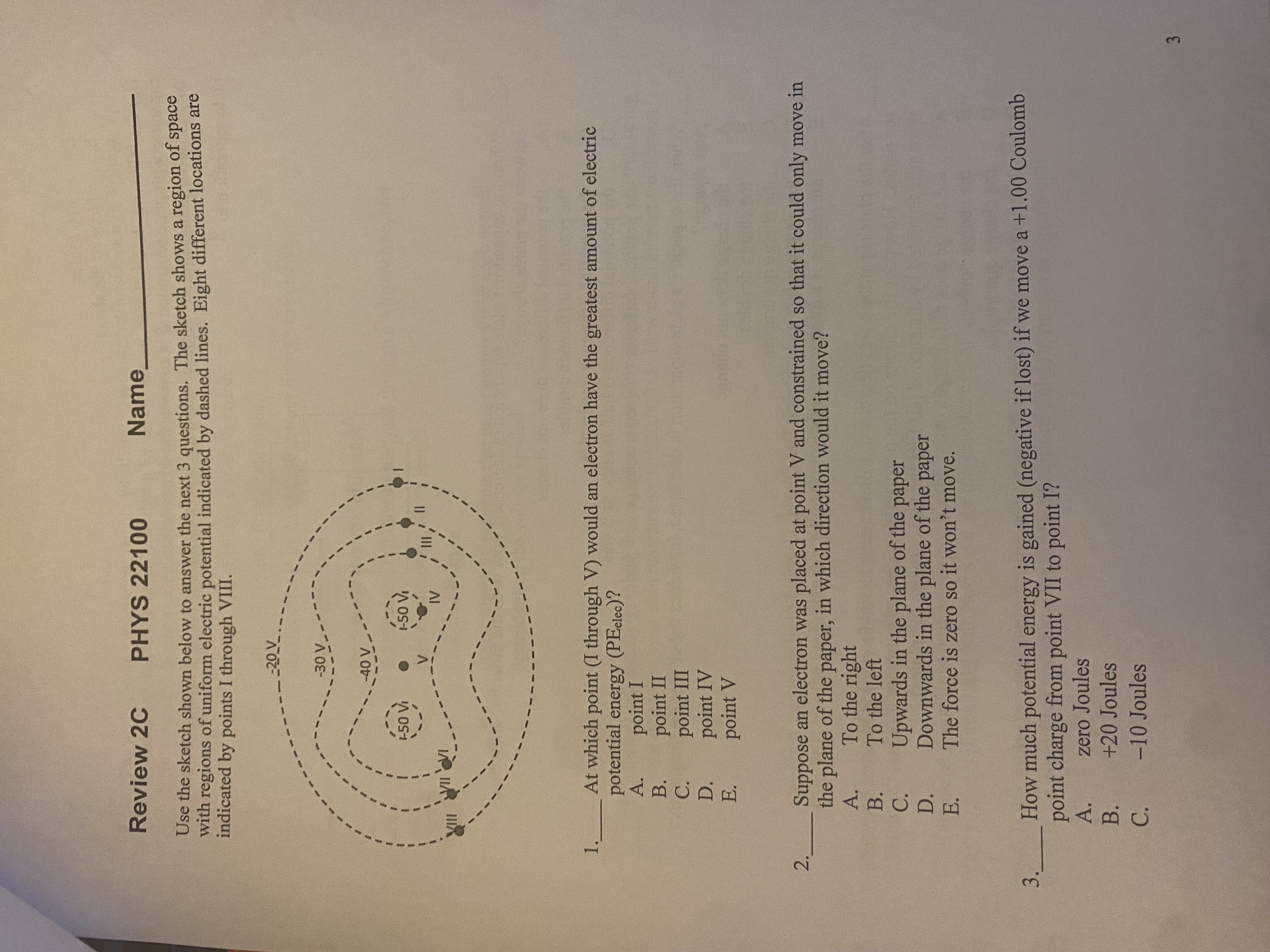 Review 2C PHYS 22100 Name Use the sketch shown below to