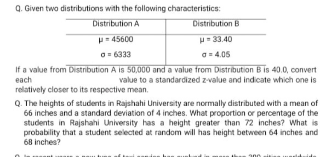 solutions Q. Given two distributions with the following characteristics: Distribution A Distribution