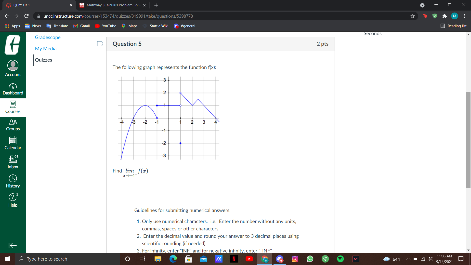 Quiz: TR 1 X Mathway | Calculus Problem Solv X V