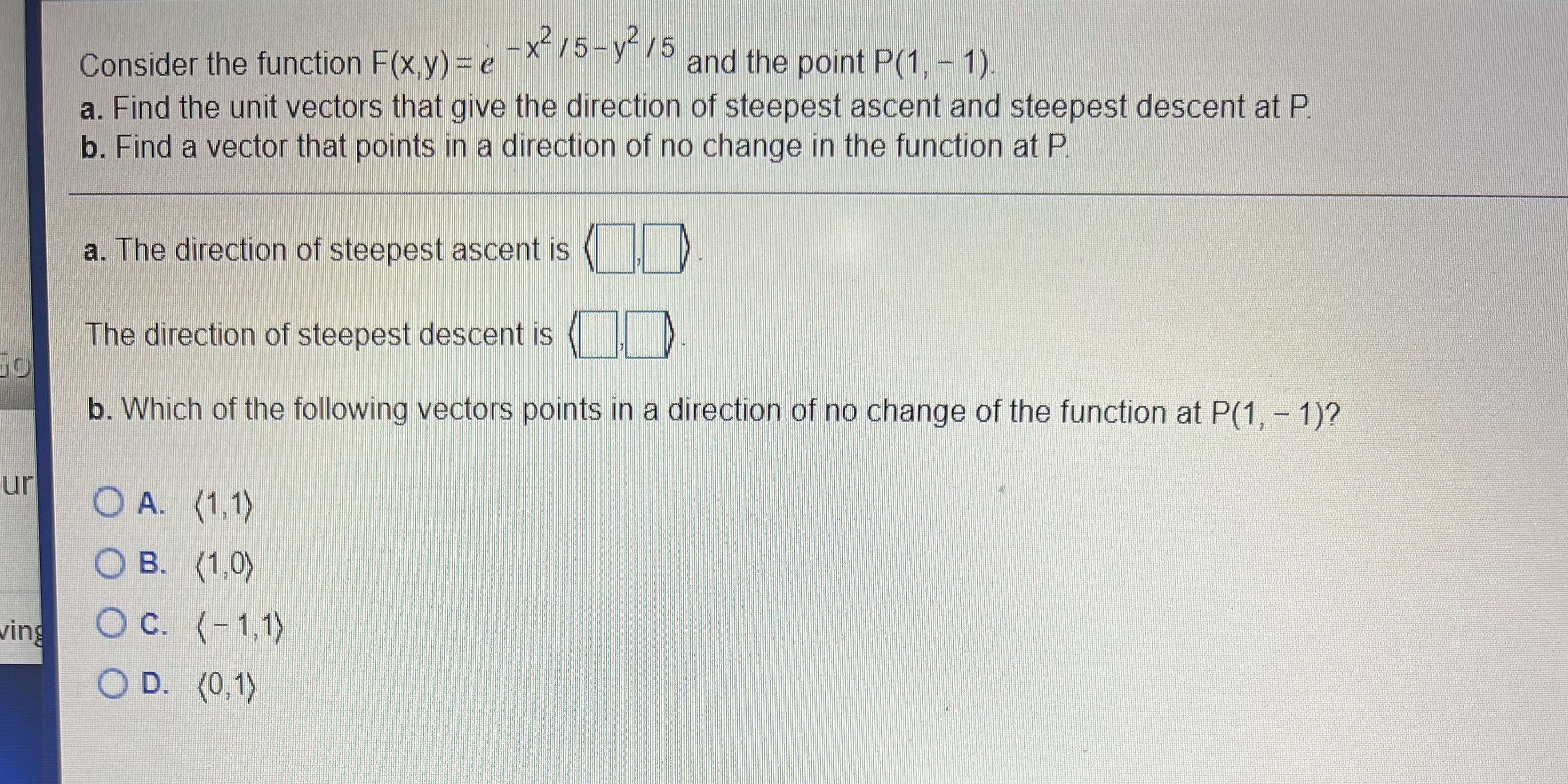 11 Consider the function F(xy) =e -x /5->/5 and the point P