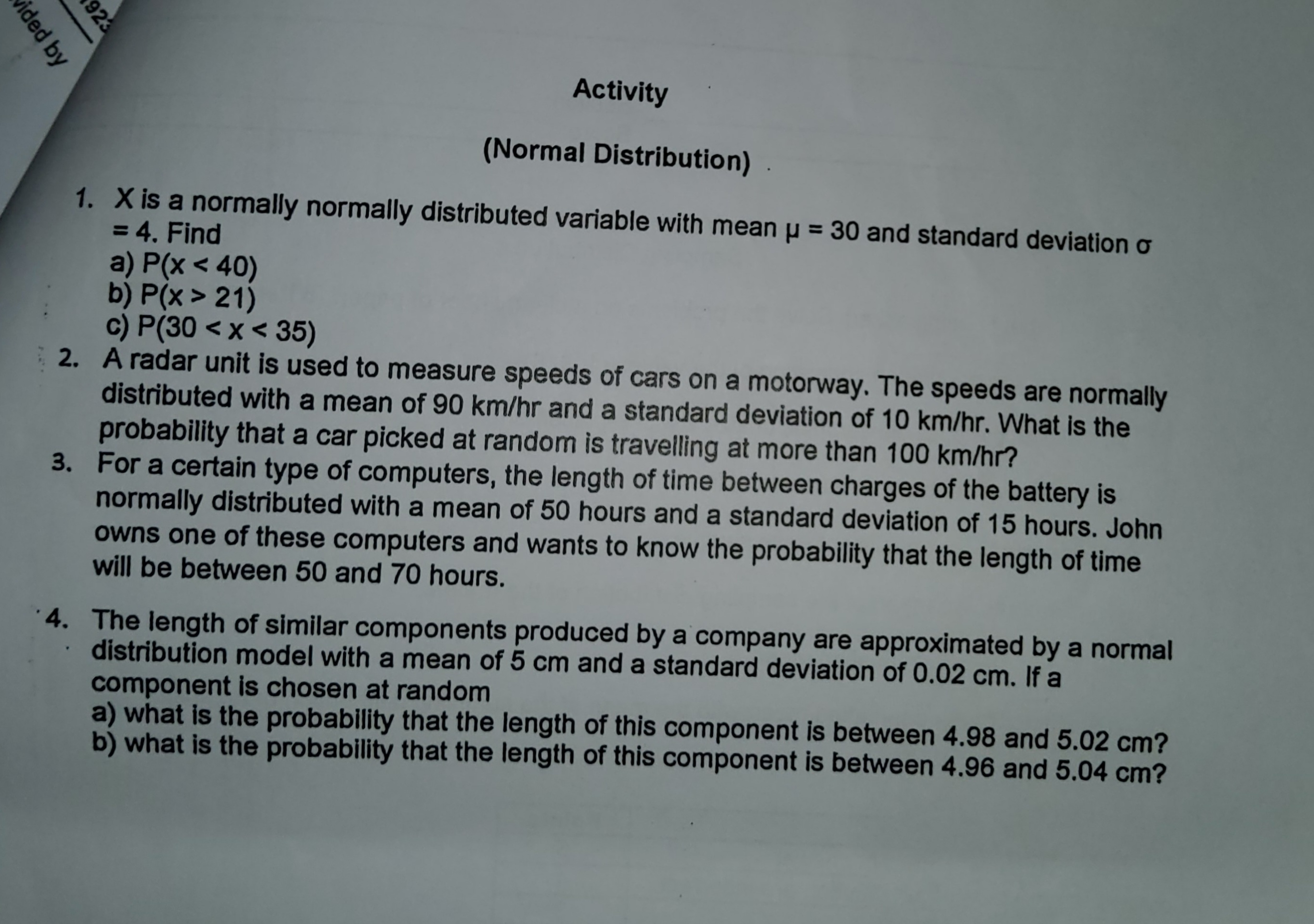 ided by Activity (Normal Distribution) 1. X is a normally normally