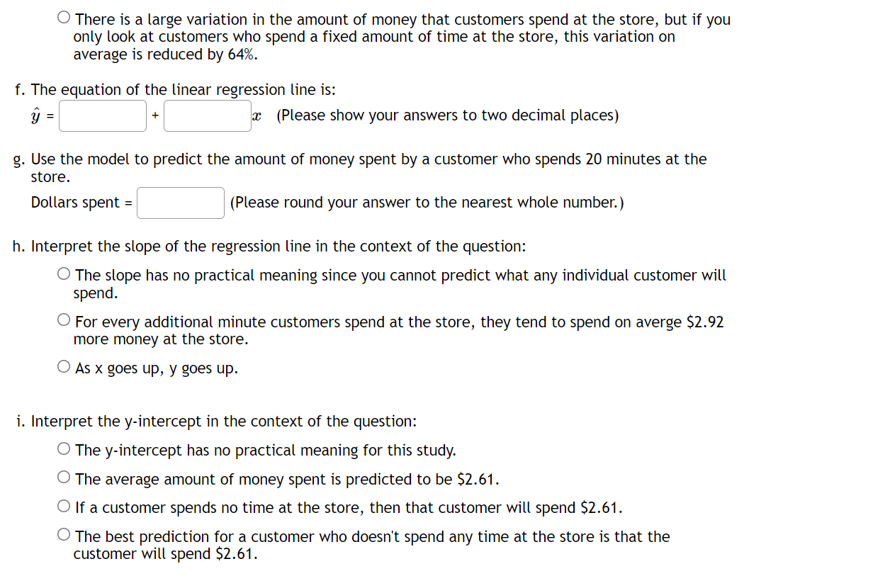 relationship between the amount of time (in minutes) customers spend in the