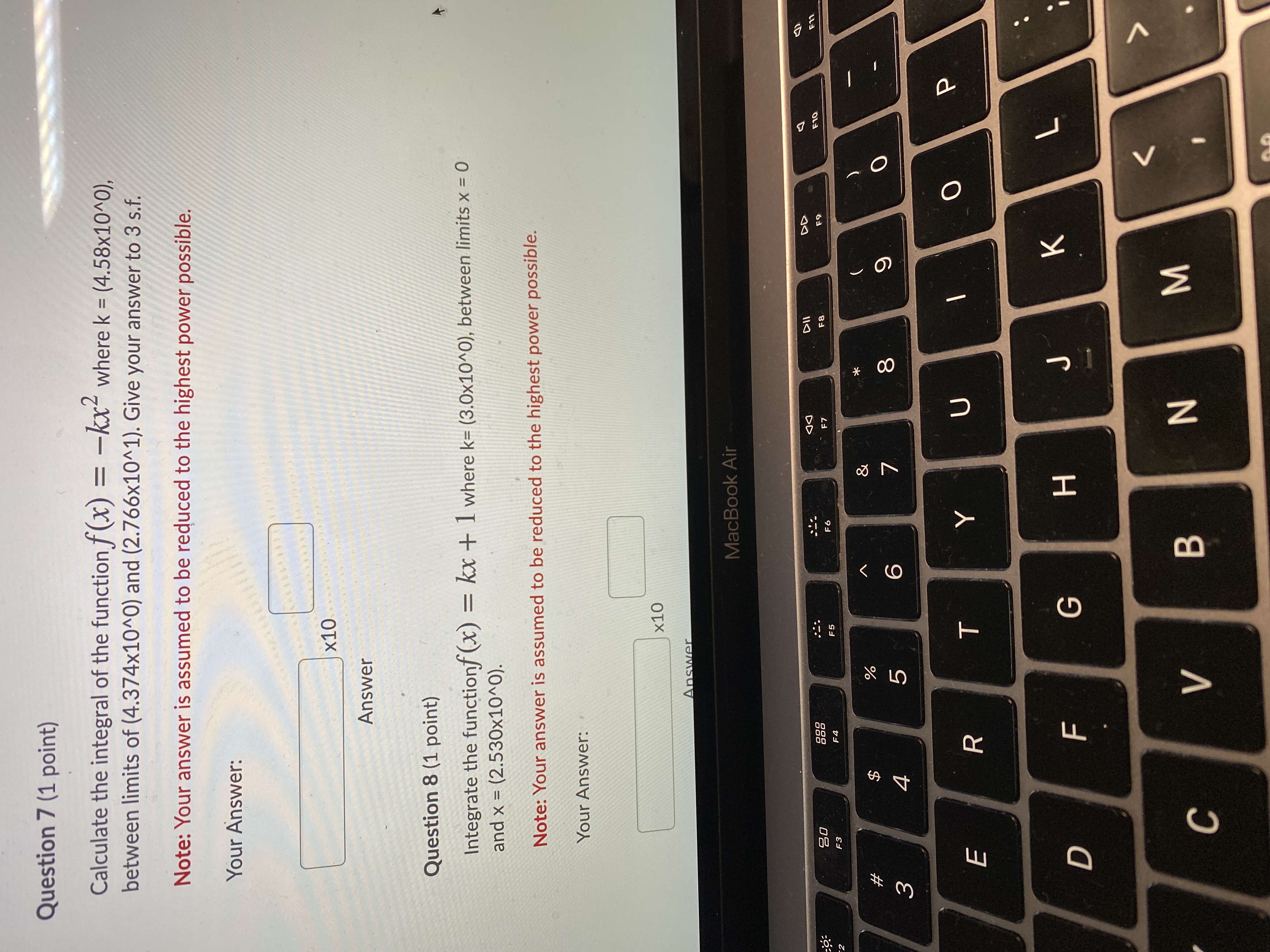  Question 7 (1 point) Calculate the integral of the function f(x)