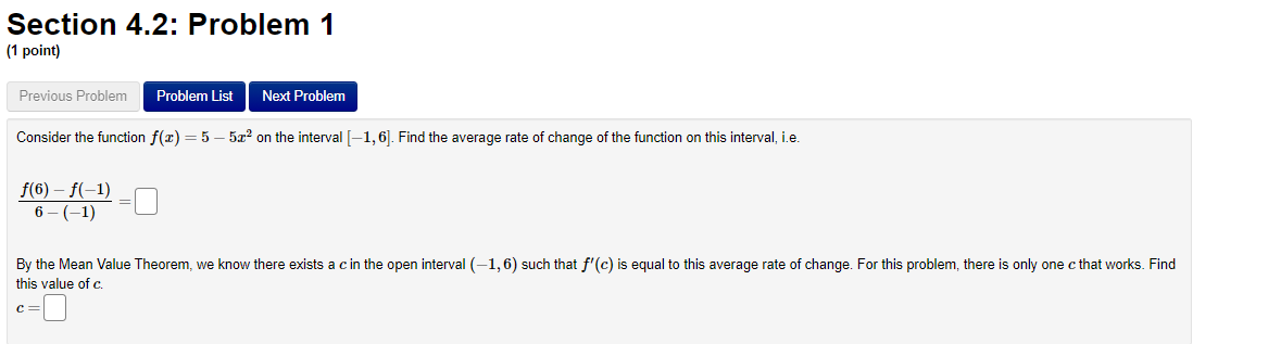 of critical numbers:Section 4.1: Problem 6 (1 point) Previous Problem Problem List