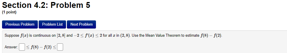 = [1, 4]. Absolute maximum = Absolute minimum = (B) Interval =