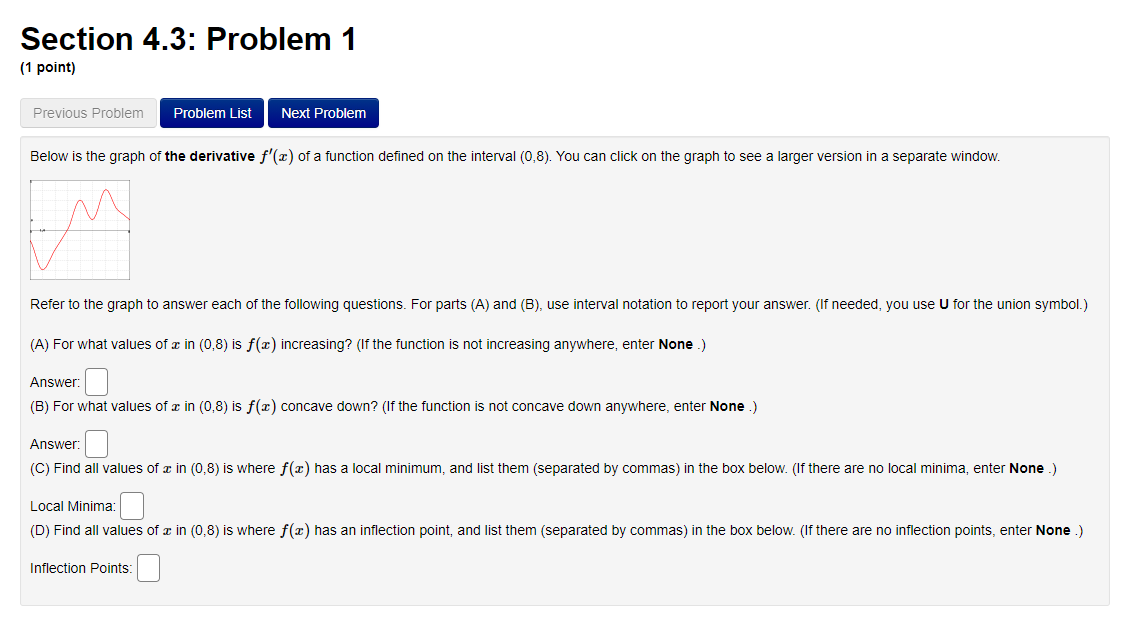 Calculusplease answer the following problems.final result only is okay. Section 4.3: Problem